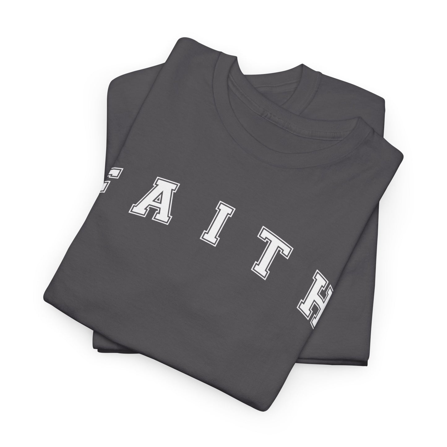 Faith T-Shirt