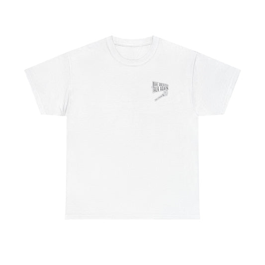 Make America Talk Again T-Shirt