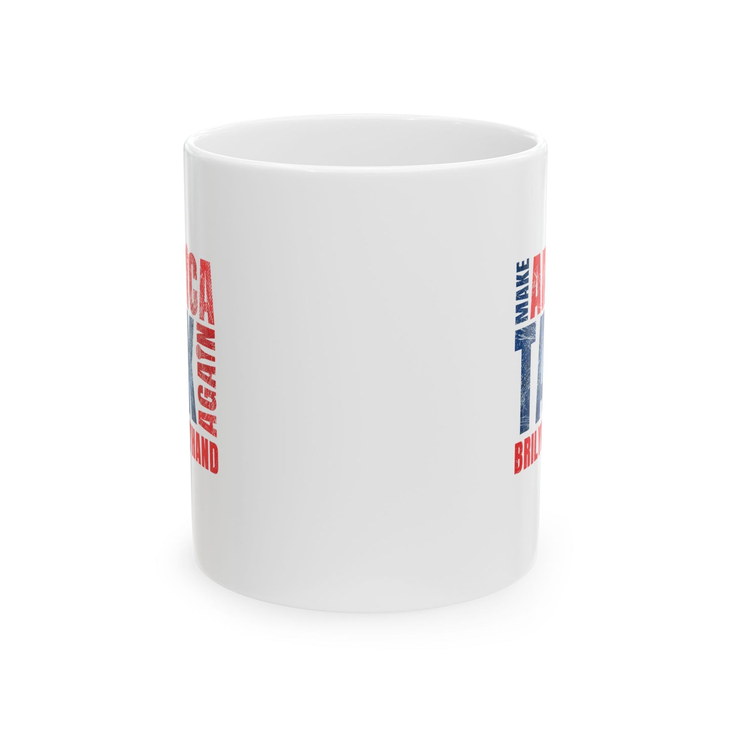 Make America Take Back Ceramic Mug