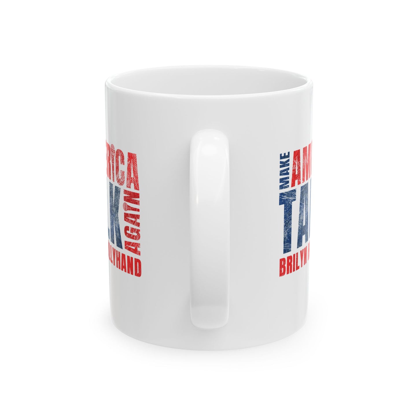 Make America Take Back Ceramic Mug