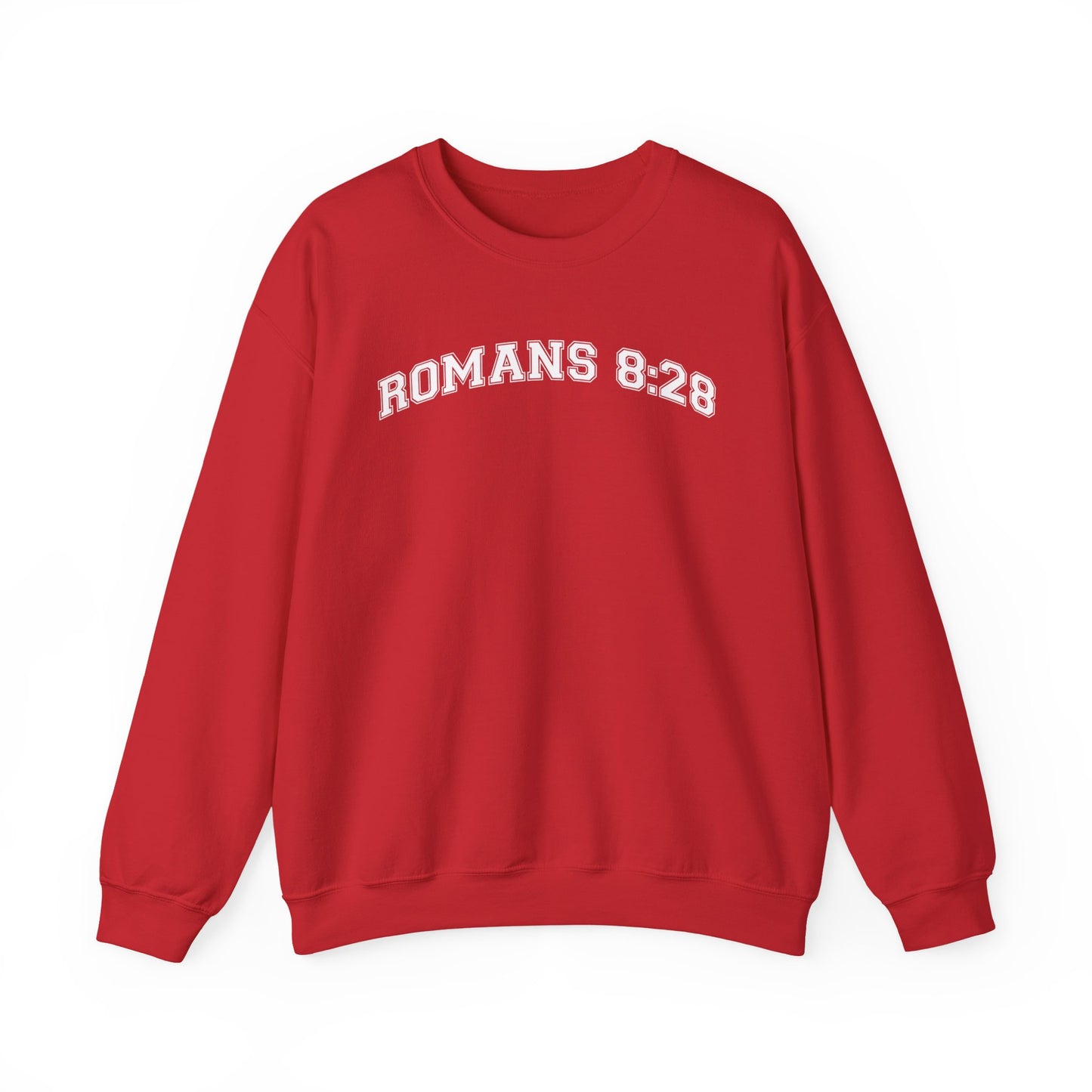 Romans 8:28Sweatshirt