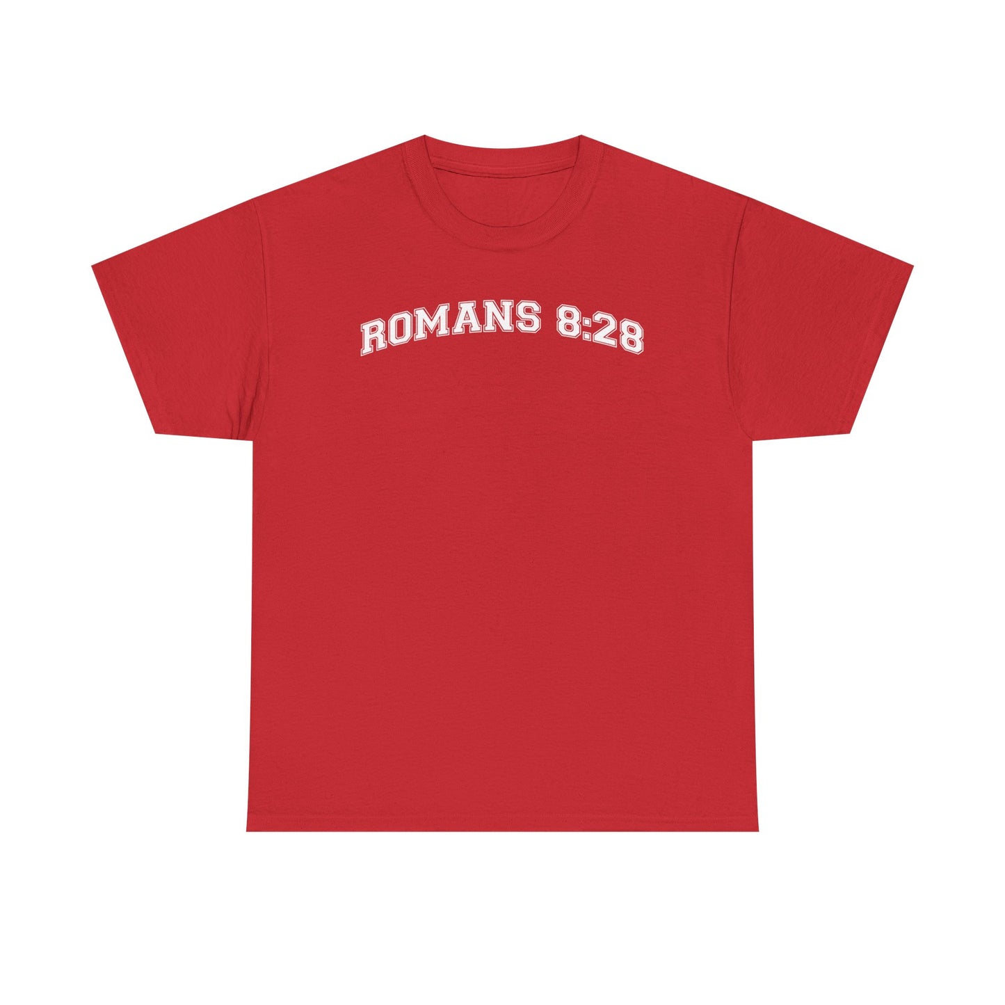 Romans 8:28 T-Shirt