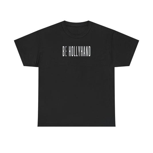 BE Hollyhand T-Shirt