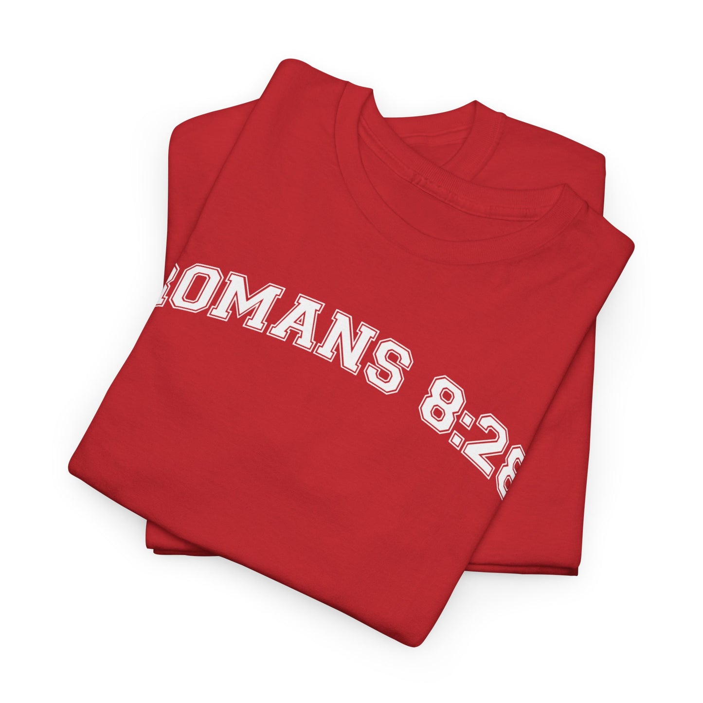 Romans 8:28 T-Shirt